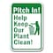 Signmission 18 in Height, 0.12 in Width, Aluminum, 12" x 18", A-1218 Do Not Litter - KeepPl A-1218 Do Not Litter - KeepPl - alternate 1